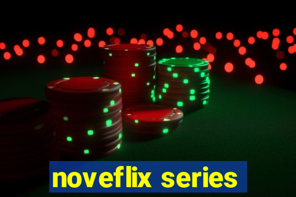 noveflix series